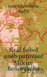 Král Sobol aneb putování Mórice Beňovského