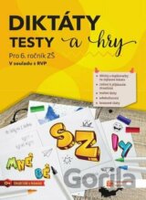 Diktáty, testy a hry pro 6. ročník