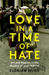 Love in a Time of Hate