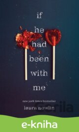If He Had Been with Me