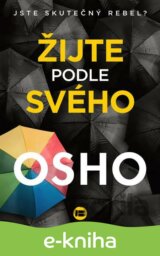 Žijte podle svého