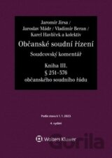 Občanské soudní řízení Soudcovský komentář Kniha III.