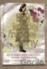 Boj každej mladej ženy
