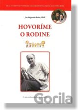 Hovoríme o rodine