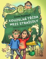 Kouzelná třída mezi strašidly