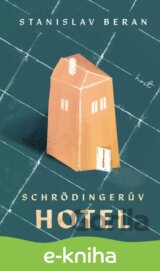 Schrödingerův hotel