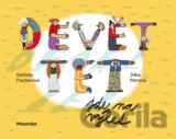 Devět tet jde na výlet