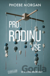Pro rodinu vše