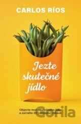 Jezte skutečné jídlo