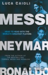 Messi, Neymar, Ronaldo