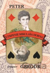 Utrpenie Mikuláša Horna
