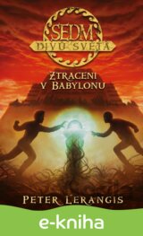 Sedm divů světa - Ztraceni v Babylonu