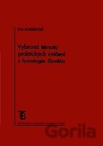 Vybraná témata praktických cvičení z fyziologie člověka