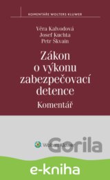 Zákon o výkonu zabezpečovací detence. Komentář