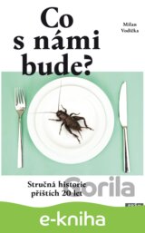 Co s námi bude