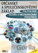 Politologie, Člověk v mezinárodním prostředí - Občanský a společenskovědní základ