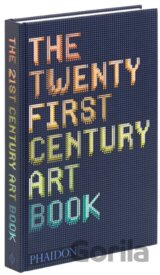 The Twenty First Century Art Book