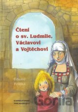 Čtení o sv. Ludmile, Václavovi a Vojtěchovi