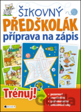 Šikovný předškolák - příprava na zápis