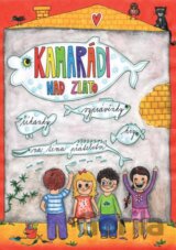 Kamarádi nad zlato