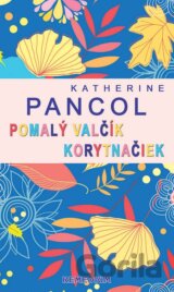 Pomalý valčík korytnačiek