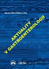 Aktuality v gastroenterológii 2013