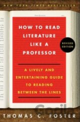 How to Read Literature Like a Professor