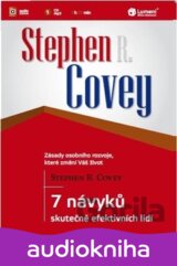 7 návyků skutečně efektivních lidí (Stephen R. Covey) [CZ]