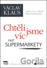 Chtěli jsme víc než supermarkety