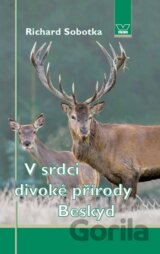 V srdci divoké přírody Beskyd