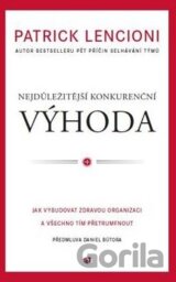 Nejdůležitější konkureční výhoda