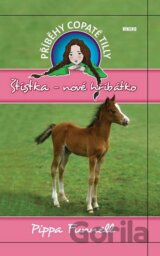 Příběhy copaté Tilly 5: Štístka - Nové hříbátko