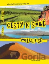 Cesty k sobě, miluji se