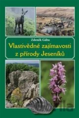 Vlastivědné zajímavosti z přírody Jeseníků