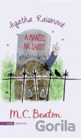 Agatha Raisinová a manžel na zabití