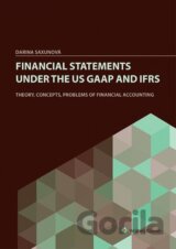 Financial Statements under the US GAAP and IFRS