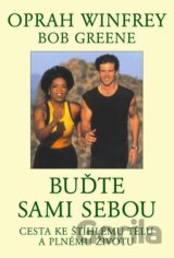 Buďte sami sebou