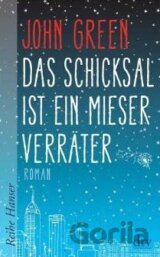 Das Schicksal ist ein mieser Verräter