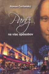 Paríž na viac spôsobov