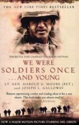 We Were Soldiers Once... and Young