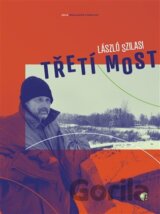 Třetí most