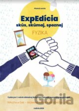 ExpEdícia - Fyzika (pre 7. ročník základnej školy a pre sekundu osemročných  gymnázií)