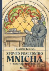 Zpověď posledního mnicha