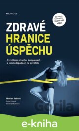 Zdravé hranice úspěchu