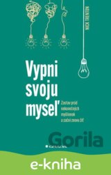 Vypni svoju myseľ