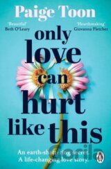 Only Love Can Hurt Like This