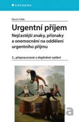 Urgentní příjem - nejčastější znaky, příznaky a nemoci na oddělení urgentního příjmu