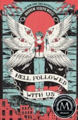 Hell Followed with Us
