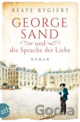 George Sand und die Sprache der Liebe