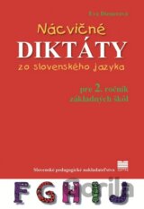 Nácvičné diktáty zo slovenského jazyka pre 2. ročník základných škôl